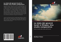 Lo stato dei governi locali in Etiopia: Uno studio comparativo - Yimer, Zerihun