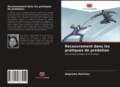 Recouvrement dans les pratiques de prédation - Martinez, Alejandra