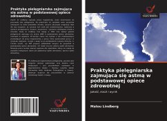 Praktyka piel¿gniarska zajmuj¿ca si¿ astm¿ w podstawowej opiece zdrowotnej - Lindberg, Malou