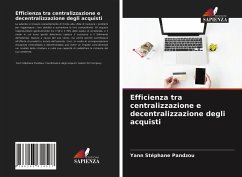 Efficienza tra centralizzazione e decentralizzazione degli acquisti - Pandzou, Yann Stéphane