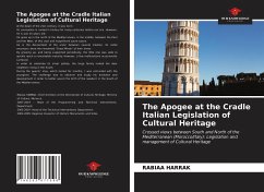 The Apogee at the Cradle Italian Legislation of Cultural Heritage - HARRAK, RABIAA