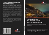 L'EDUCAZIONE RELIGIOSA COME POLITICA PUBBLICA