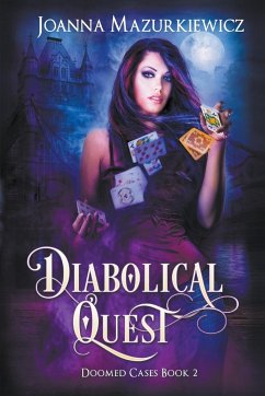 Diabolical Quest (Doomed Cases Book 2) - Mazurkiewicz, Joanna