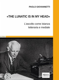 «The lunatic is in my head» (eBook, PDF) - Giovannetti, Paolo