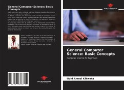 General Computer Science: Basic Concepts - Amosi Kikwata, Guld