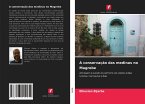A conservação das medinas no Magrebe