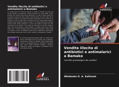 Vendita illecita di antibiotici e antimalarici a Bamako - Kalhoule, Wiedouko O. A.