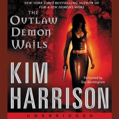 The Outlaw Demon Wails Lib/E - Harrison, Kim