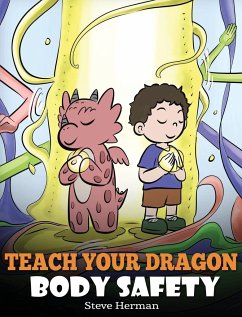 Teach Your Dragon Body Safety - Herman, Steve