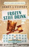 Frozen Stiff Drink