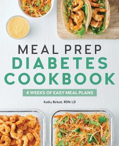 Meal Prep Diabetes Cookbook - Birkett, Kathy