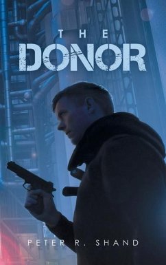 The Donor - Shand, Peter R.