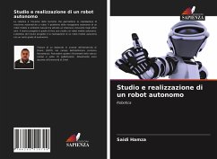 Studio e realizzazione di un robot autonomo - Hamza, Saidi