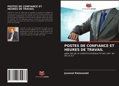 POSTES DE CONFIANCE ET HEURES DE TRAVAIL - Kleinowski, Juvenal