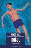 Bogul - Diaz, Junot