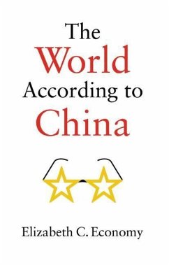 World According to China - Economy, Elizabeth C. (Stanford University)