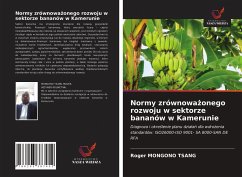 Normy zrównowa¿onego rozwoju w sektorze bananów w Kamerunie - Mongono Tsang, Roger