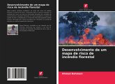 Desenvolvimento de um mapa de risco de incêndio florestal