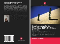 Implementação da Directiva 2007/66/CE na Letónia - Zubkane, Kristine
