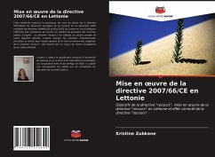 Mise en ¿uvre de la directive 2007/66/CE en Lettonie - Zubkane, Kristine