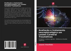 Avaliação e tratamento neuropsicológico em Lesões Cerebral Traumáticas - Theofilidis, Antonis