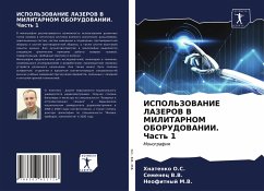 ISPOL'ZOVANIE LAZEROV V MILITARNOM OBORUDOVANII. Chast' 1 - O. S., Hnatenko; V. V., Semenec; M. V., Neofitnyj