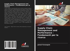 Supply Chain Management and Performance - Fondamenti per la ricerca - Farooquie, Jamal