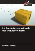 La Borsa internazionale del trasporto merci