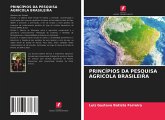 PRINCÍPIOS DA PESQUISA AGRÍCOLA BRASILEIRA