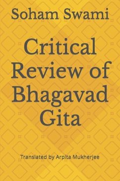 Critical Review of Bhagavad Gita - Swami, Soham