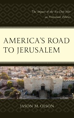 America's Road to Jerusalem - Olson, Jason M