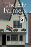 The Jolly Farmers: A Gay Odyssey