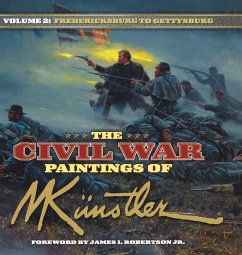 The Civil War Paintings of Mort Kunstler Volume 2 - Künstler, Mort