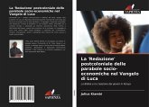 La 'Redazione' postcoloniale delle parabole socio-economiche nel Vangelo di Luca