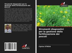 Strumenti diagnostici per la gestione della fertilizzazione dei pascoli - Stroia, Ciprian