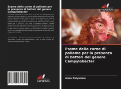 Esame della carne di pollame per la presenza di batteri del genere Campylobacter - Polyanina, Anna