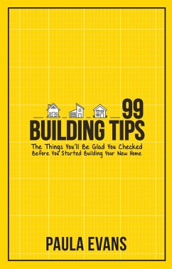 99 Building Tips (eBook, ePUB) - Evans, Paula