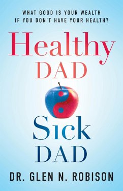 Cover Healthy Dad Sick Dad (eBook, ePUB)
