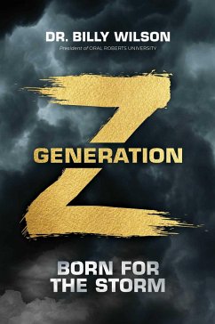 Generation Z: Born for the Storm - Wilson, Billy