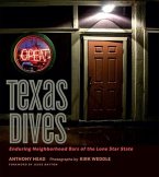 Texas Dives: Enduring Neighborhood Bars of the Lone Star State
