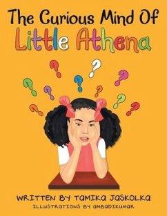The Curious Mind of Little Athena - Jaskolka, Tamika