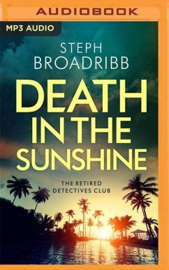 Death in the Sunshine - Broadribb, Steph