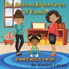 The Amazing Adventures of Kimmie - Lawson, Kimberly