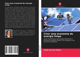 Criar uma economia de energia limpa