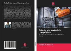 Estudo de materiais compósitos - Omeonu, Temple O.