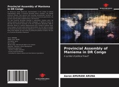 Provincial Assembly of Maniema in DR Congo - Amurani Aruna, Aaron