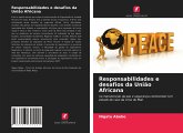 Responsabilidades e desafios da União Africana