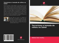 Terrorismo e tomada de reféns no Sahel - Issaley, Abdoul Aziz