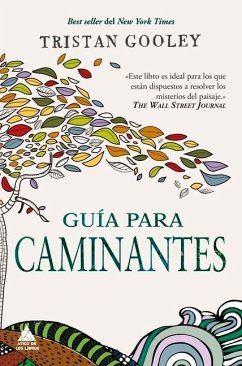 Guia Para Caminantes - Gooley, Tristan