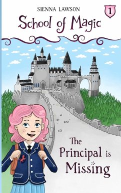 The Principal Is Missing - Lawson, Sienna